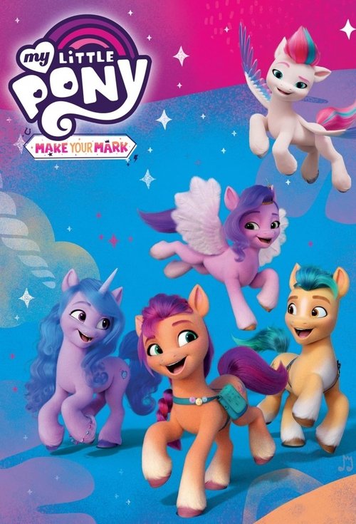 Poster for My Little Pony: Make Your Mark