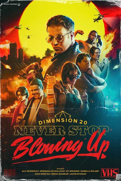 Poster for Never Stop Blowing Up