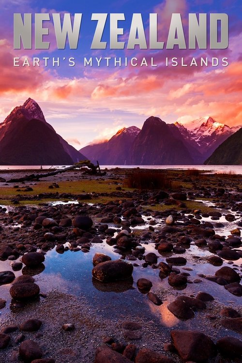 Poster for New Zealand: Earth's Mythical Islands
