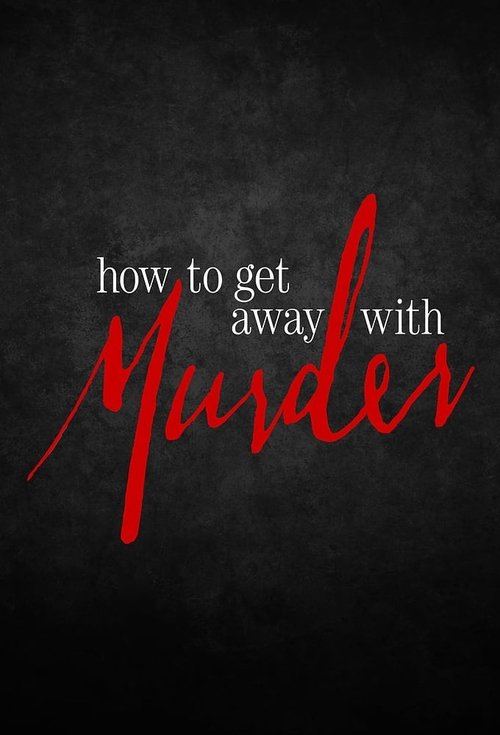 Poster for How to Get Away with Murder