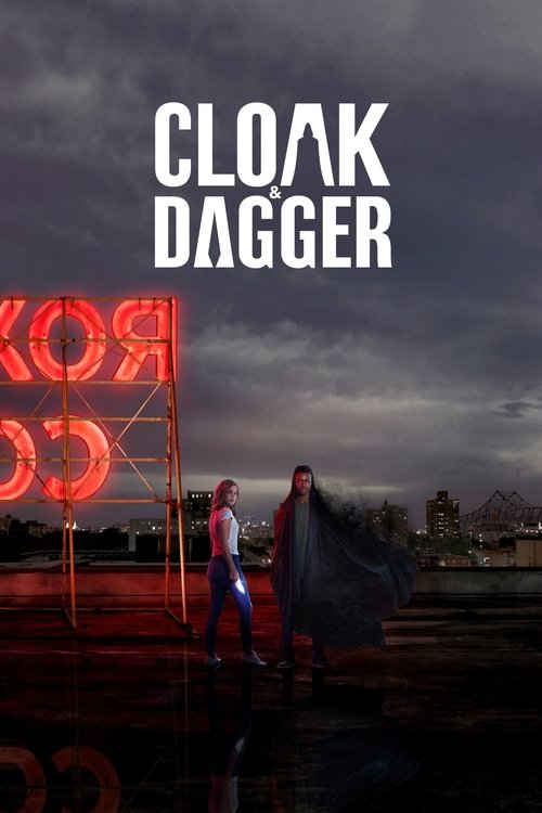 Poster for Marvel's Cloak & Dagger