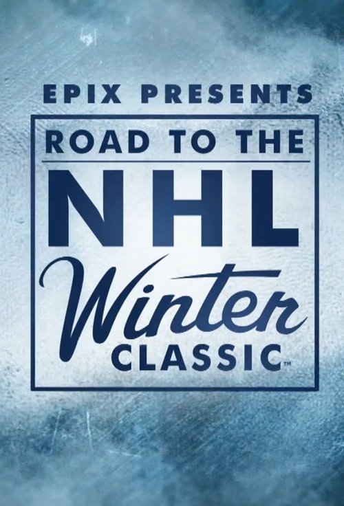 Poster for Road to the NHL Winter Classic