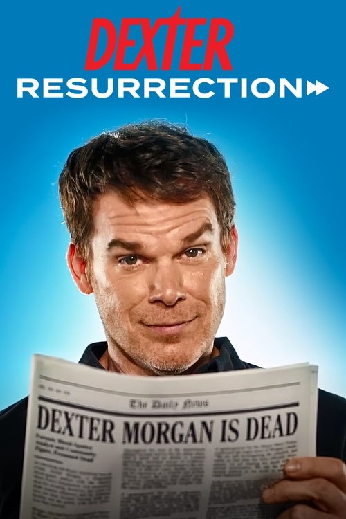 Poster for Dexter: Resurrection