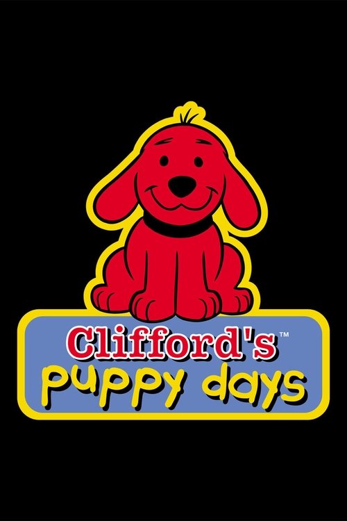 Poster for Clifford's Puppy Days