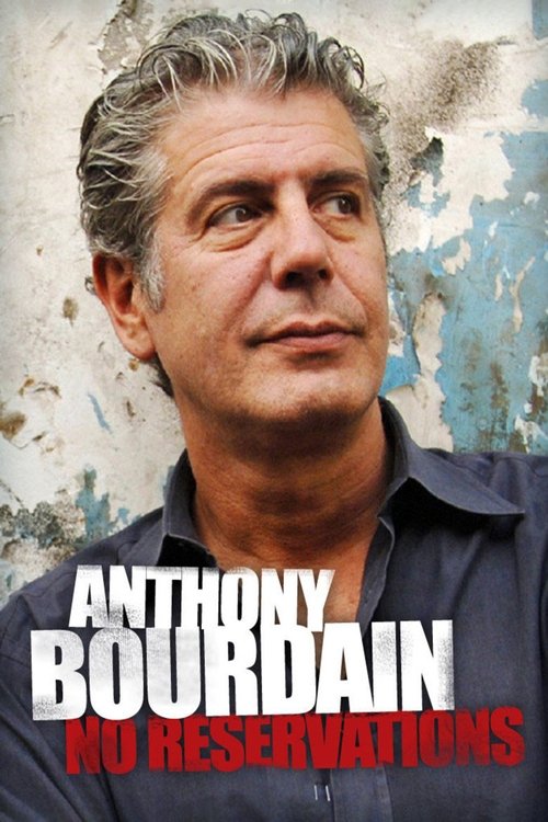 Poster for Anthony Bourdain: No Reservations