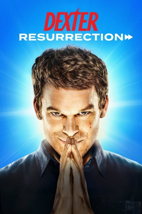 Poster for Dexter: Resurrection