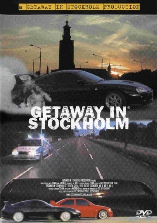 Poster for Getaway in Stockholm