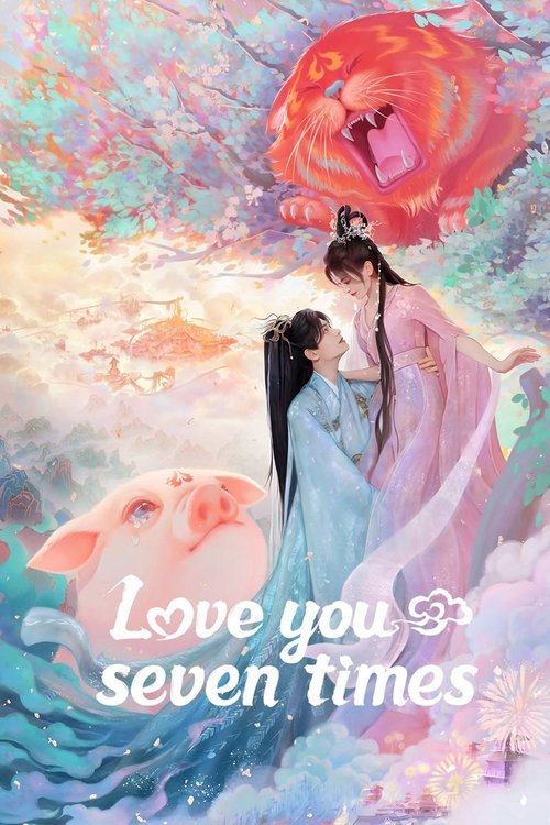 Poster for Love You Seven Times
