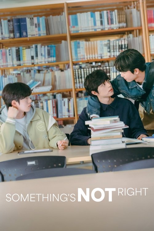 Poster for Something Is Not Right
