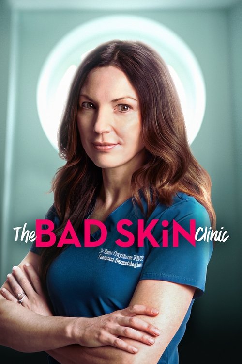 Poster for The Bad Skin Clinic