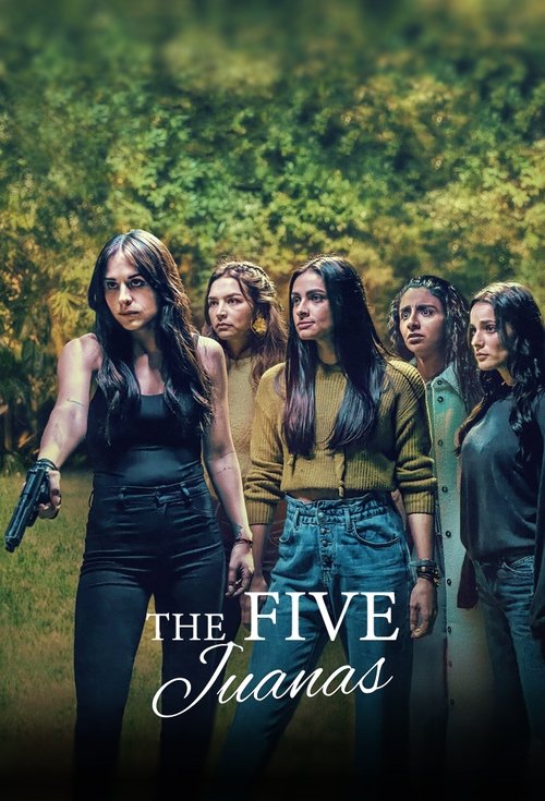 Poster for The Five Juanas