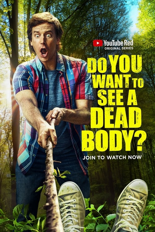 Poster for Do You Want to See a Dead Body?