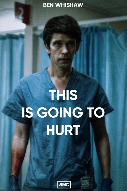 Poster for This Is Going to Hurt