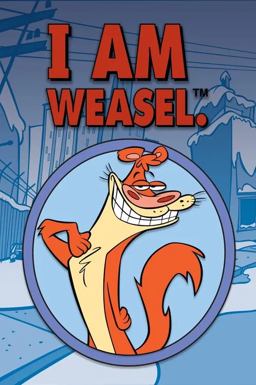 Poster for I Am Weasel