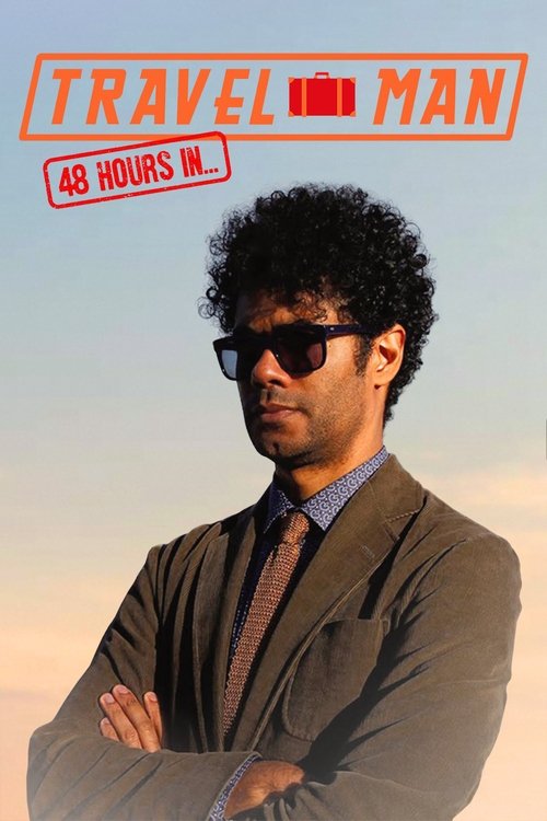 Poster for Travel Man: 48 Hours in...