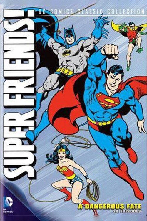 Poster for Super Friends - A Dangerous Fate