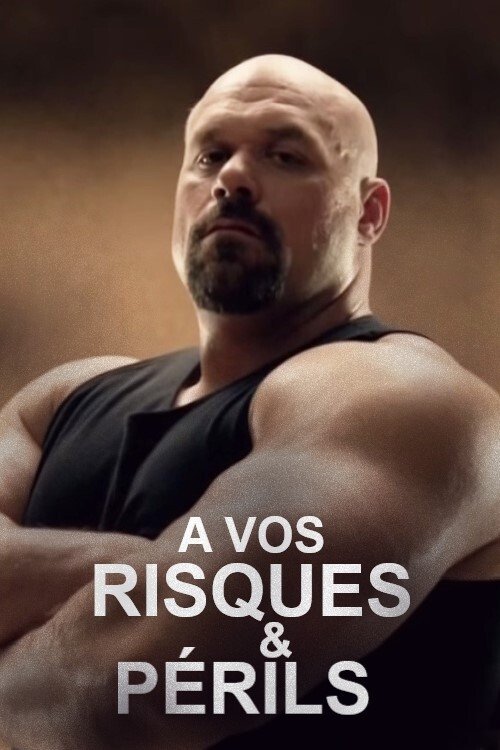 Poster for À vos risques et périls