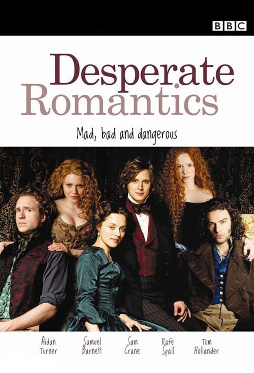 Poster for Desperate Romantics