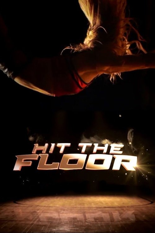 Poster for Hit the Floor