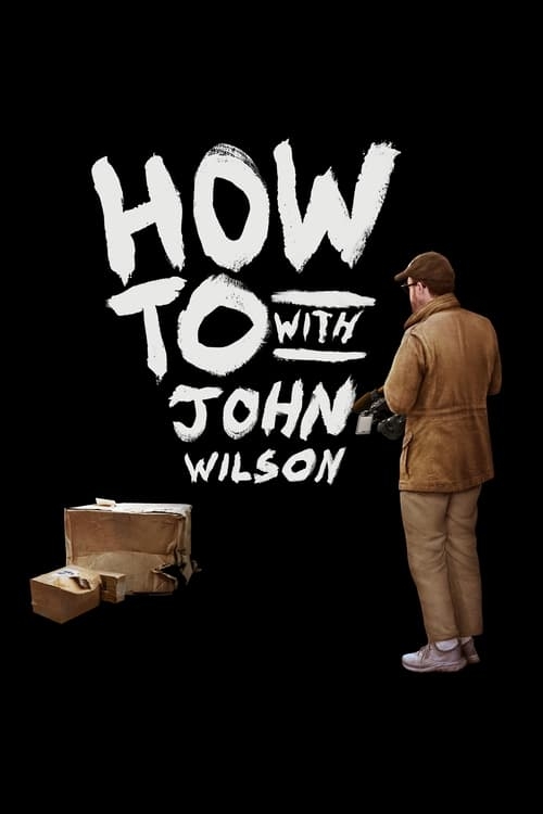 Poster for How To with John Wilson