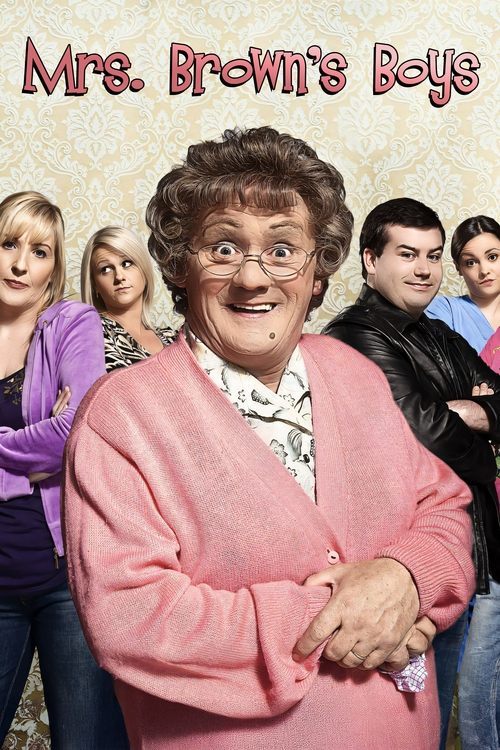 Poster for Mrs Brown's Boys