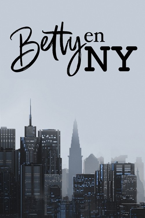 Poster for Betty in New York