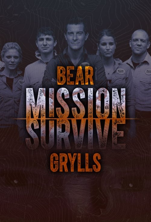 Poster for Bear Grylls: Mission Survive