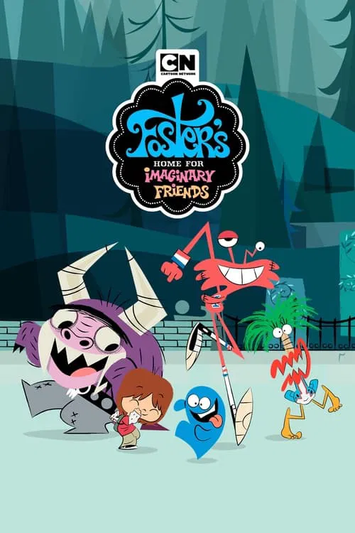 Poster for Foster's Home for Imaginary Friends