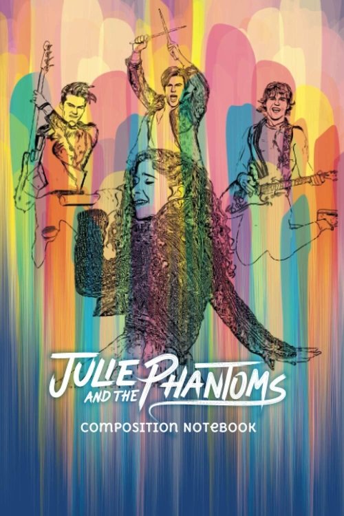 Poster for Julie and the Phantoms
