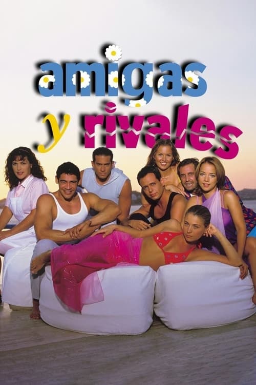 Poster for Amigas y rivales