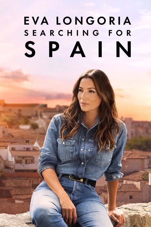 Poster for Eva Longoria: Searching for Spain
