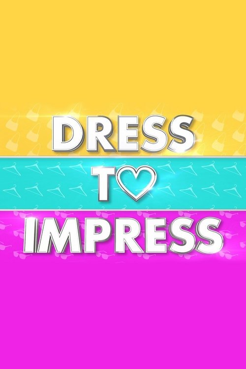 Poster for Dress to Impress