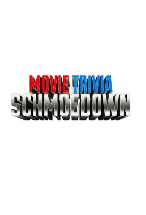 Poster for Movie Trivia Schmoedown