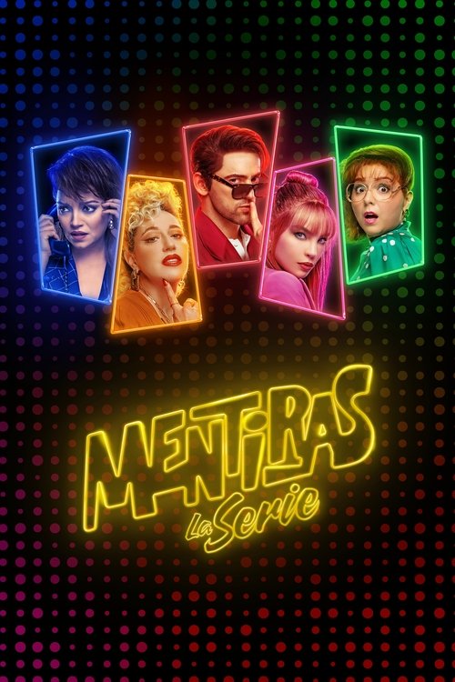 Poster for Mentiras, The Series