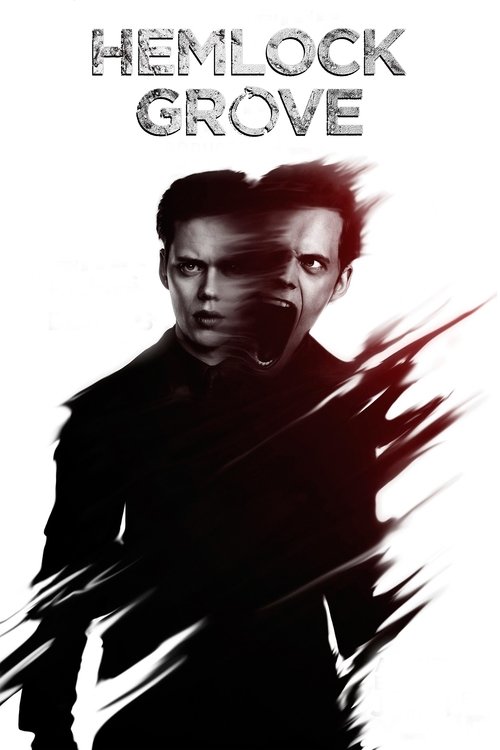 Poster for Hemlock Grove