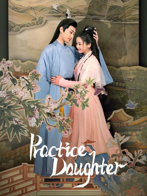 Poster for Practice Daughter