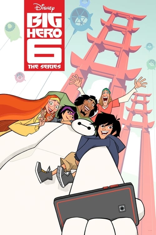 Poster for Big Hero 6 The Series