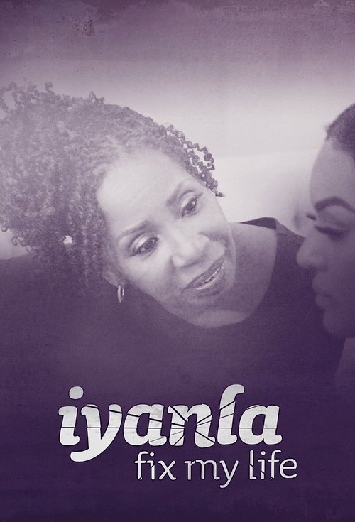 Poster for Iyanla: Fix My Life