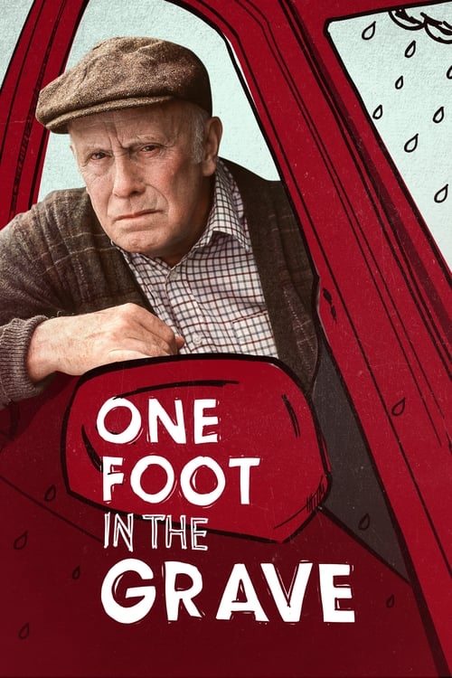 Poster for One Foot In the Grave