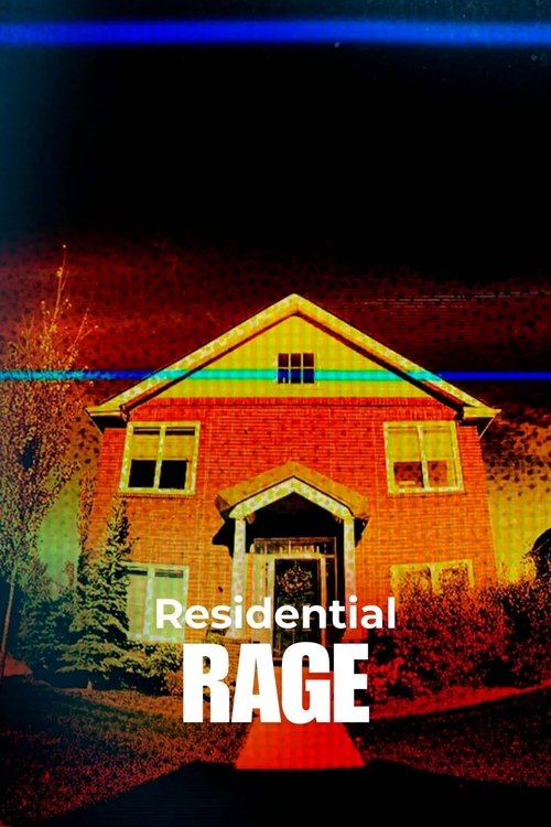 Poster for Residential Rage