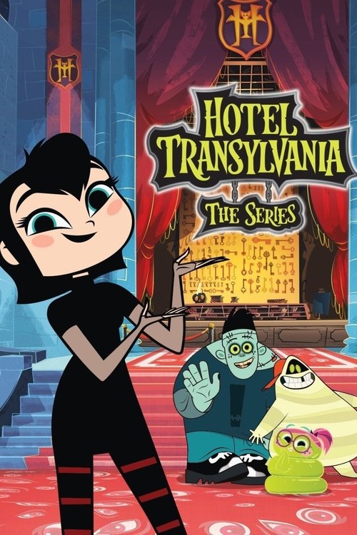 Poster for Hotel Transylvania: The Series