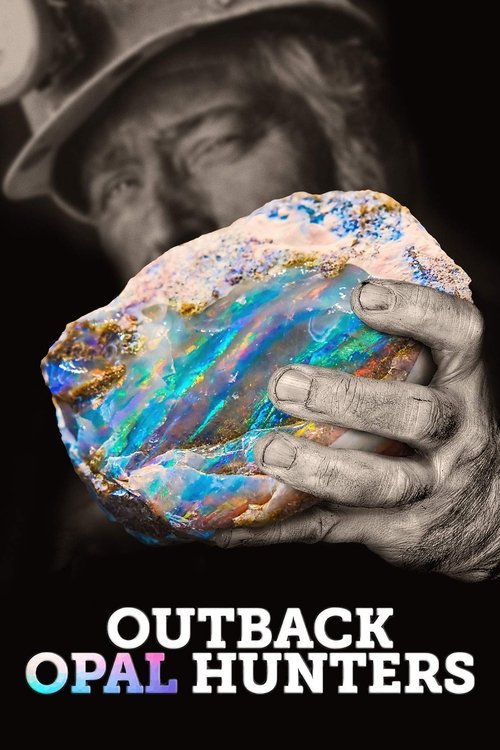 Poster for Outback Opal Hunters