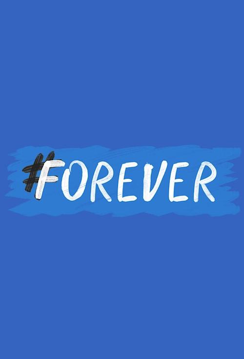 Poster for #forever