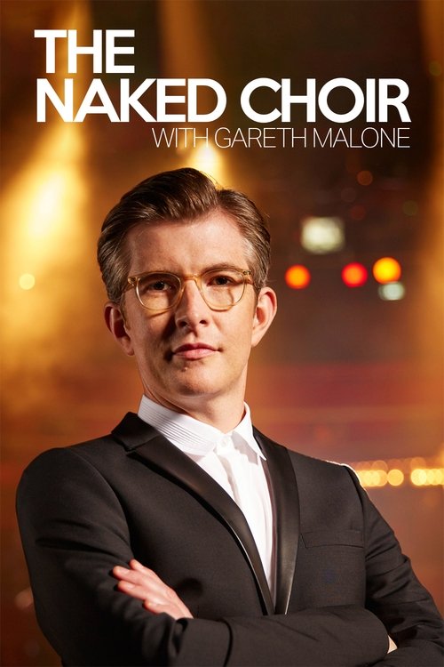 Poster for The Naked Choir with Gareth Malone