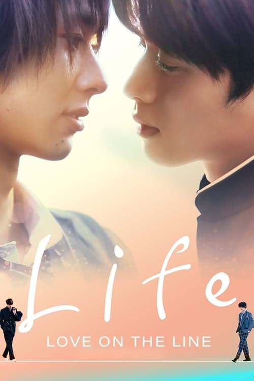 Poster for Life: Love on the Line