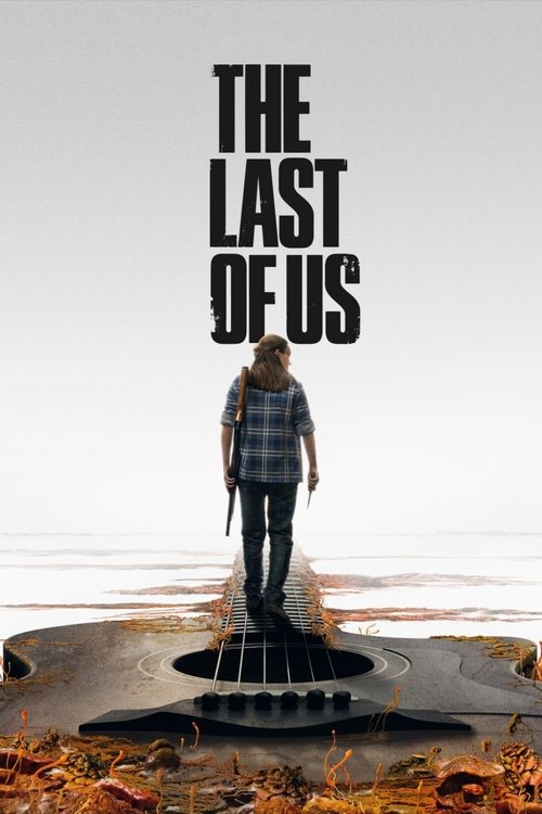 Poster for The Last of Us