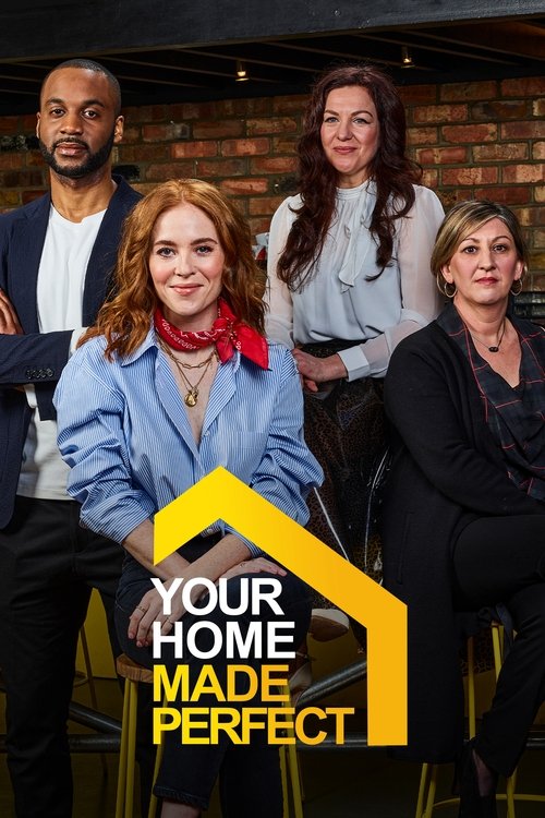 Poster for Your Home Made Perfect