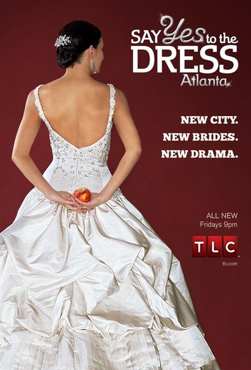 Poster for Say Yes to the Dress: Atlanta