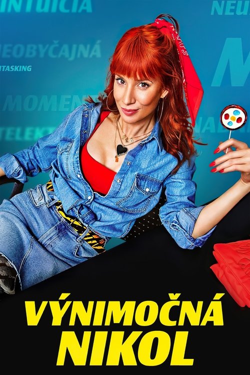 Poster for Výnimočná Nikol