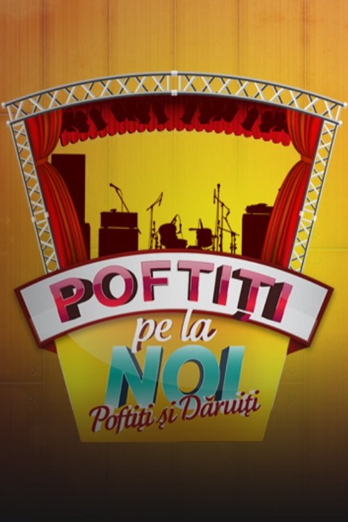 Poster for Poftiti si daruiti